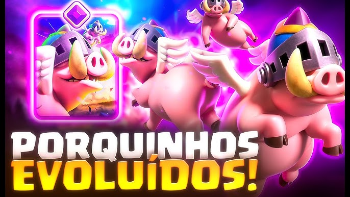 🐷 Nova Evolução dos Porcos Reais no Clash Royale: Voadores, Fortes e Imparáveis!